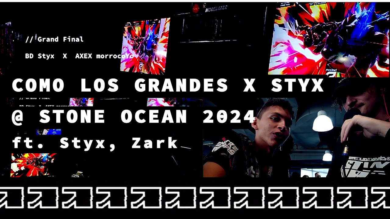 [ES]#28 COMO LOS GRANDES X STYX @ STONE OCEAN 2024 feat. Styx, Zark