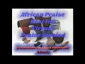 15 minutes African Praise Beat for Virtual Praise Worship by Damilola Joshua Oyewole Mp3 Song