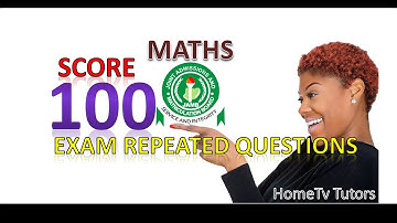 JAMB MATH Questions and Answers FULL EXPLANATIONS, Score ✅ 3️⃣0️⃣0️⃣ This JAMB 2022