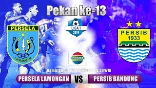 Hari Ini Laga Persela Lamongan vs Persib Bandung
