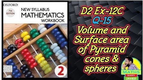 Q15 || Ex-12C || D2 || NSM || Volume and Surface area of pyramid, cones and spheres || Urdu Hindi