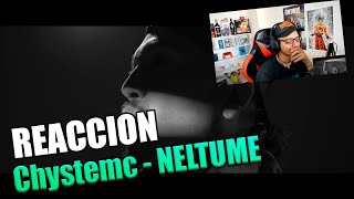 REACCION A Chystemc - NELTUME (Videoclip)