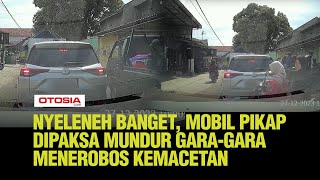 Momen Pengendara Mobil Pikap Terobos Kemacetan Berakhir Dipaksa Mundur, Bikin Geleng-geleng Kepala