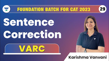 Sentence Correction | VARC | Karishma Vanvani | Foundation Batch for CAT 2023 #cat2023