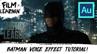 Justice League Batman Voice Effect Tutorial! | Film Learnin screenshot 4