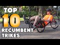 Best Recumbent Trikes 2022 | Top 10 Best Recumbent Trike Buying Guide