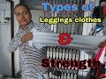 How Many Types Of Legins Clothes And Strenth