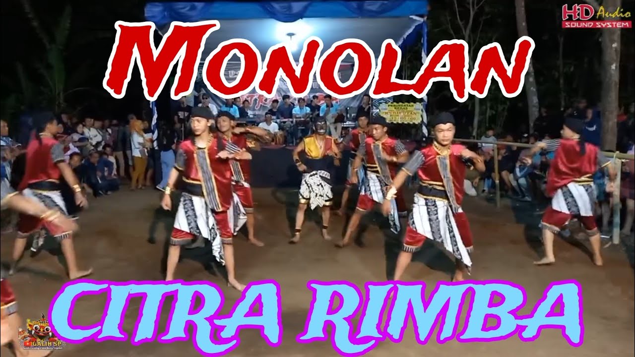 Babak Monolan CITRA RIMBA feat Andes Ganong Live Nglegok Sriwedari ...
