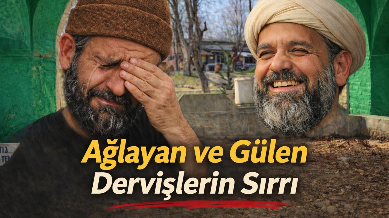 Handevi ve Kandevi Kardeşler Türbesi: Biri Dertle Ağladı, Diğeri Müjdeyle Güldü