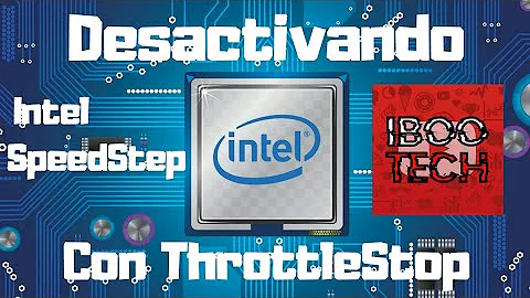 Tắt Intel Speed Step với ThrottleStop