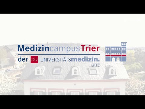 Der Medizincampus Trier | Universitätsmedizin Mainz