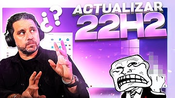 New Windows 10 22H2 / What