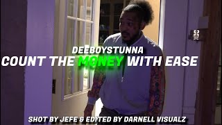 DeeboyStunna - Count The Money With Ease (OFFICIAL VIDEO)