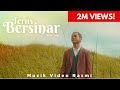 Terus bersinar  hafiz suip  official music