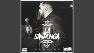 Video thumbnail of "La Sandonga - Mayor Que Yo"