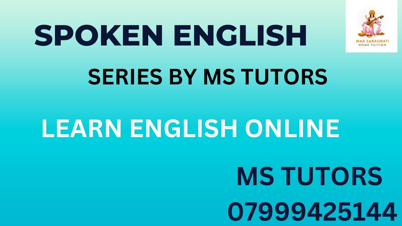 Spoken english series by ms tutors #spokenenglish #tutorial # ...