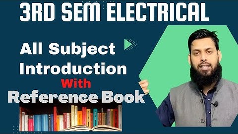 3rd Sem Electrical Engg.| 🔥All subject Introduction | All Reference Book of 3rd Sem EEE |