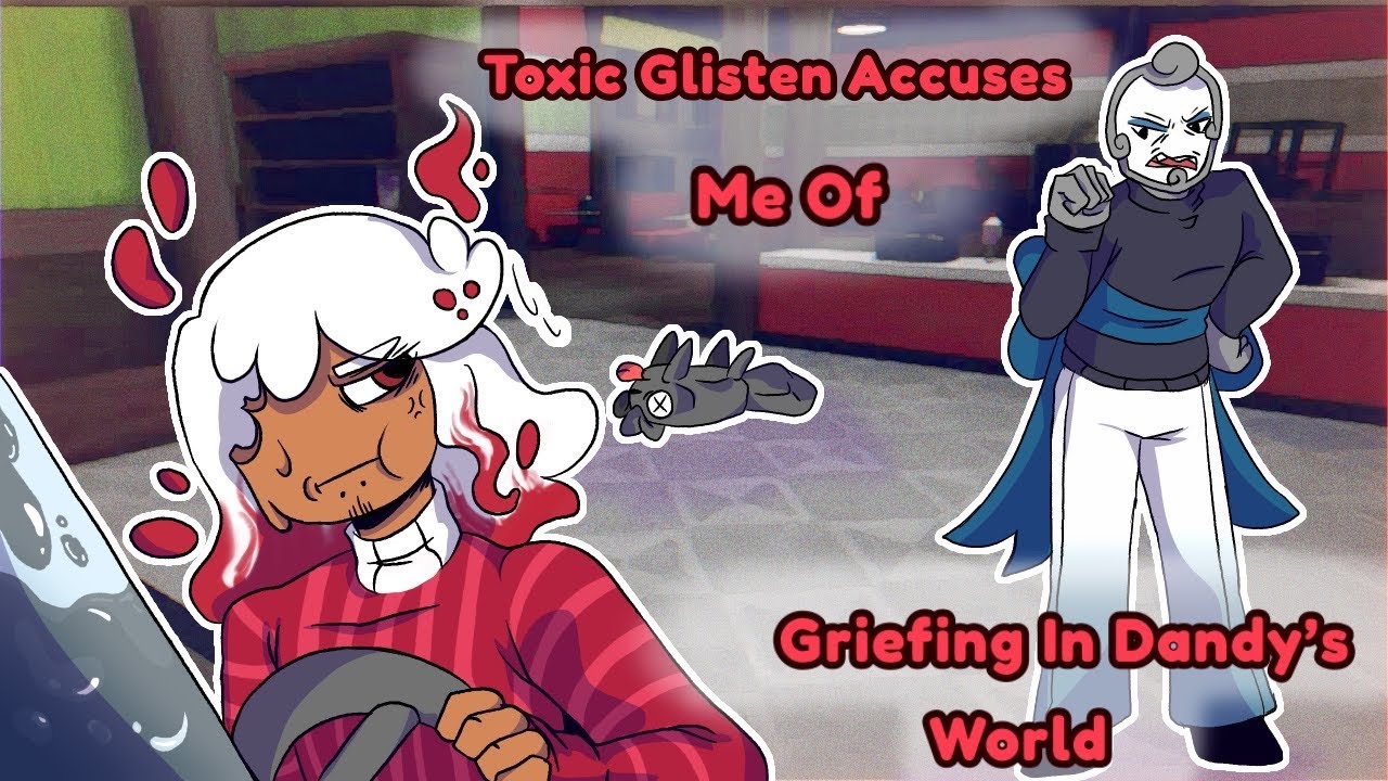 Toxic Glisten обвиняет меня в том, что я грифер || Мир денди