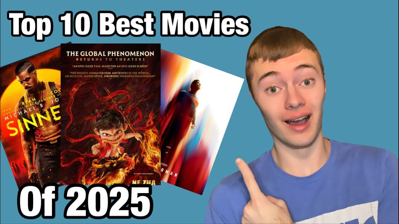 Top 10 Best Movies Of 2025 - YouTube