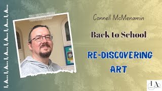 The Importance of Art Classes, with Connell McMenamin