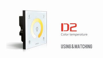 Touch panel Color Temperature  LED Controller ,LTECH D2