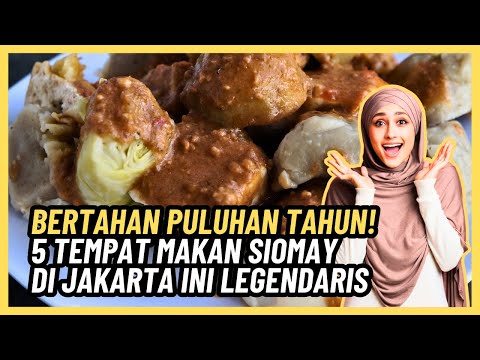Siomay Bandung Paling Enak Di Jakarta