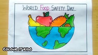 World food safety day poster drawing | Safer Food better Health poster | Food safety day drawing