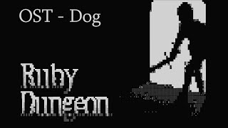 Ruby Dungeon OST - Dog (Lost knight's boss battle theme)