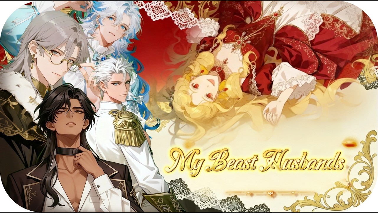 [Otome x System] || ENG SUB|| FULL EP1-88 My Beast Husbands