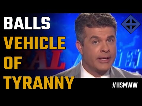Danny's Balls are vehicles of tyranny