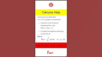 [ University Calculus / AP exam /IB exam ] The Function G and Area Accumulation (Quiz-Exam level