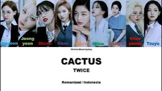 TWICE - CACTUS || SUB INDO LIRIK/LYRICS ROM INA