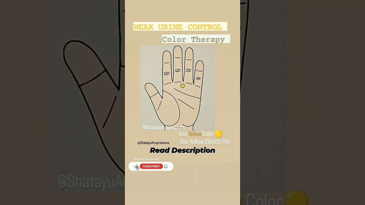 WEAK URINE CONTROL Treatment by Color Therapy || Shatayu Acupressure 