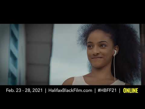 2021 Trailer - Halifax Black Film Festival - #HBFF21