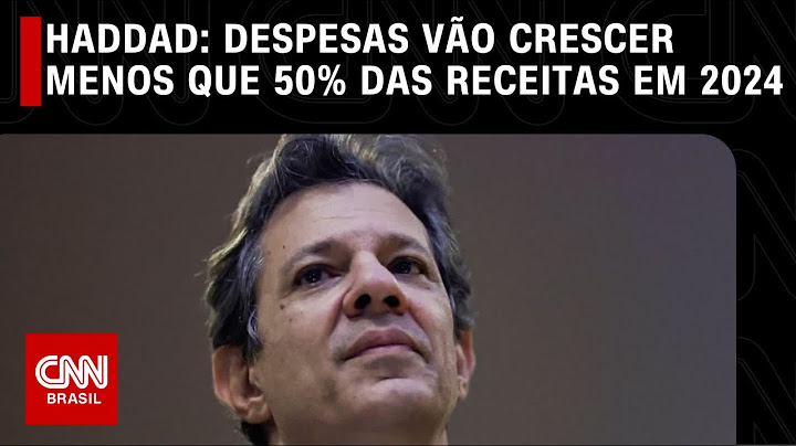 Haddad: despesas vão crescer menos que 50% das receitas em 2024 | O GRANDE DEBATE