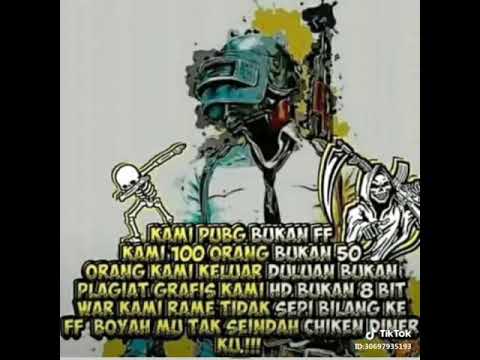  Kami  anak pubg  bukan  ff  boyah mu tak seindah chicken diner 