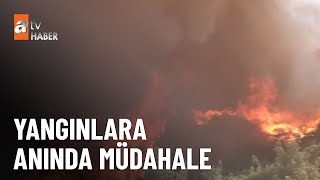 4 Kentte Peş Peşe Orman Yangını - Atv Ana Haber 27 Temmuz 2023