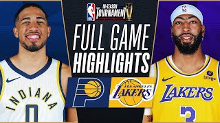Thumbnail for PACERS vs LAKERS | NBA IN-SEASON TOURNAMENT CHAMPIONSHIP 🏆 | FULL GAME HIGHLIGHTS | December 9, 2023