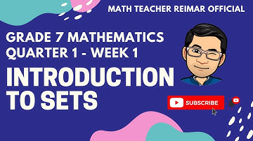 INTRODUCTION TO SETS | PART 1 | MATHEMATICS 7 | MELCS Q1-W1 | TAGLISH VERSION