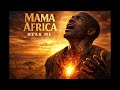 YPG - Mama Africa Hear Me  (Prophetic Sound)