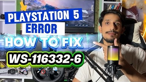 How To Fix PS5 Error Code WS-116332-6 Access From Your PS5 Console Restricted
