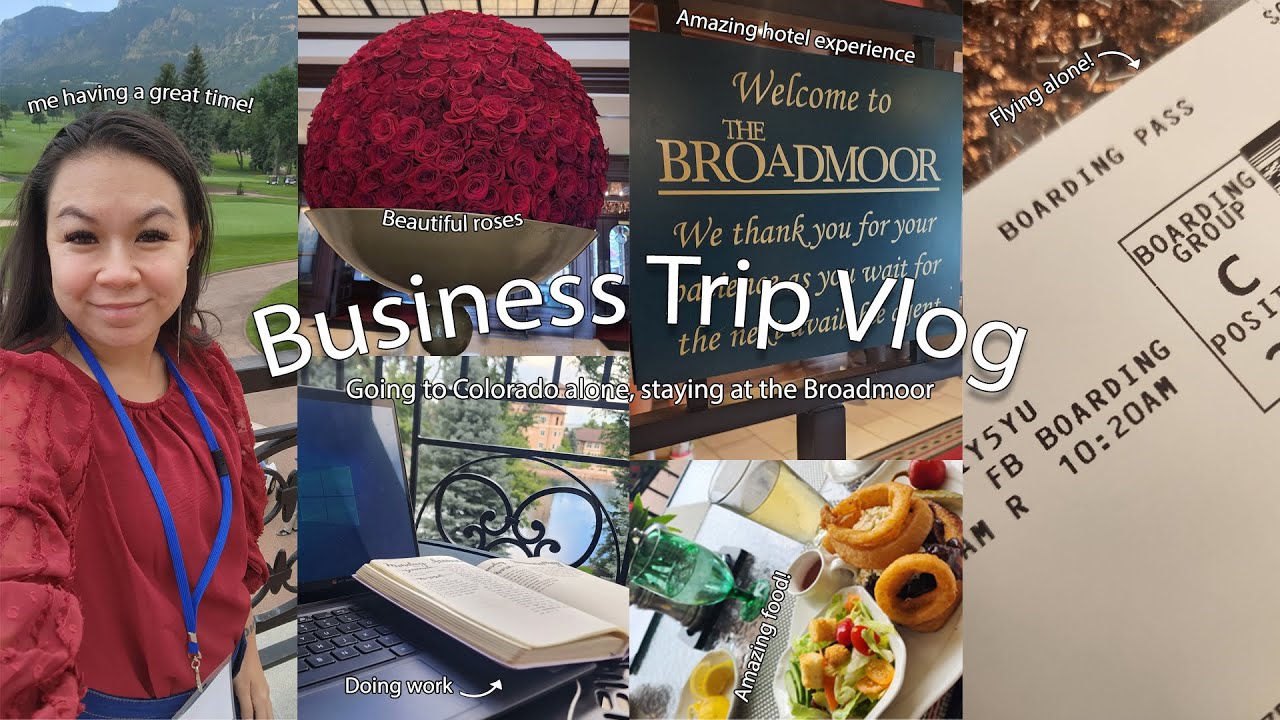 Business Trip  - First business trip, going to Colorado Springs alone & staying at the Broadmoor