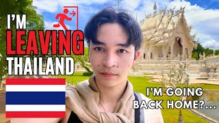 Why I'm LEAVING Thailand: My Final Day and Where I'm Going Next