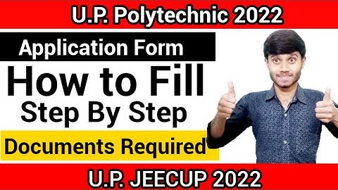 Up Polytechnic 2022 : Application Form kese Bhare | How to Fill Application Form : UP Jeecup 2022