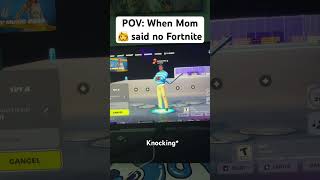 When mom said no Fortnite #funny #popularaudios #fortnite