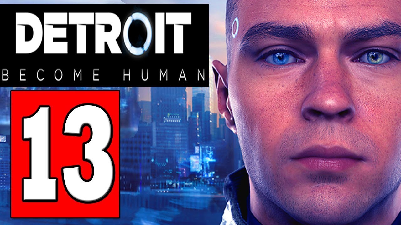 DETROIT BECOME HUMAN Walkthrough Part 13 CAPITOL PARK Be Pacifist Or Violent YouTube detroit-become-human-walkthrough-part-13-capitol-park-be-pacifist-or-violent-youtube