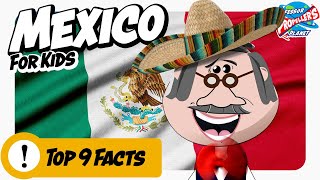 Mexico For Kids - Top Facts About Mexico From Professor Propeller