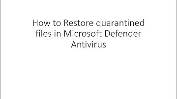 How To Recover Files Deleted By Windows Defender Antivirus