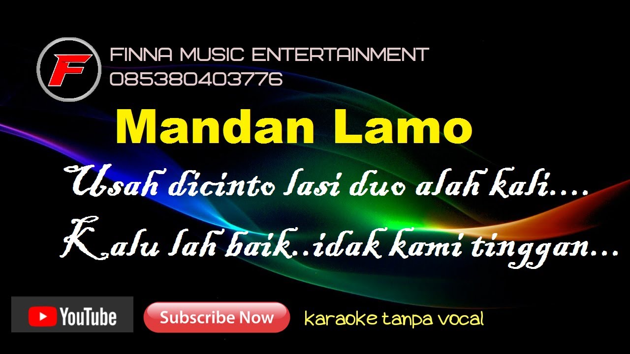 Karaoke lagu Kerinci - Mandan Lamo- Finna Music Entertainment