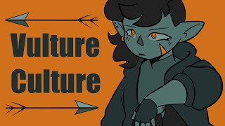 Vulture Culture || Animation Meme